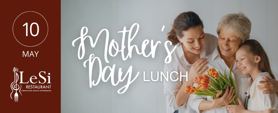 Mothersday lunch with Live Music by Singing Waiters '26